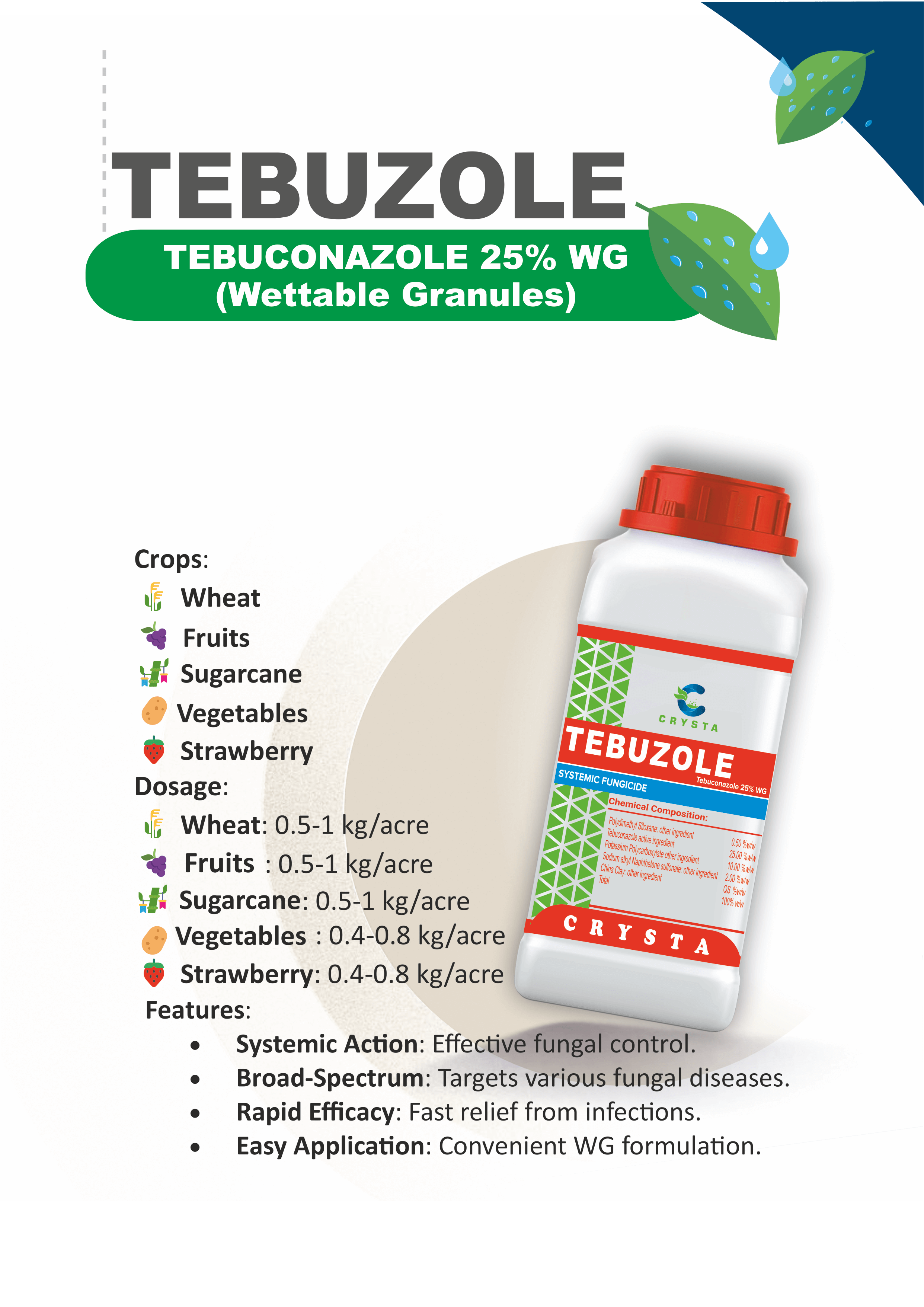 TEBUZOLE (TEBUCONAZOLE 25% WG)